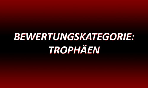 Bewertungskategorie Trophäen